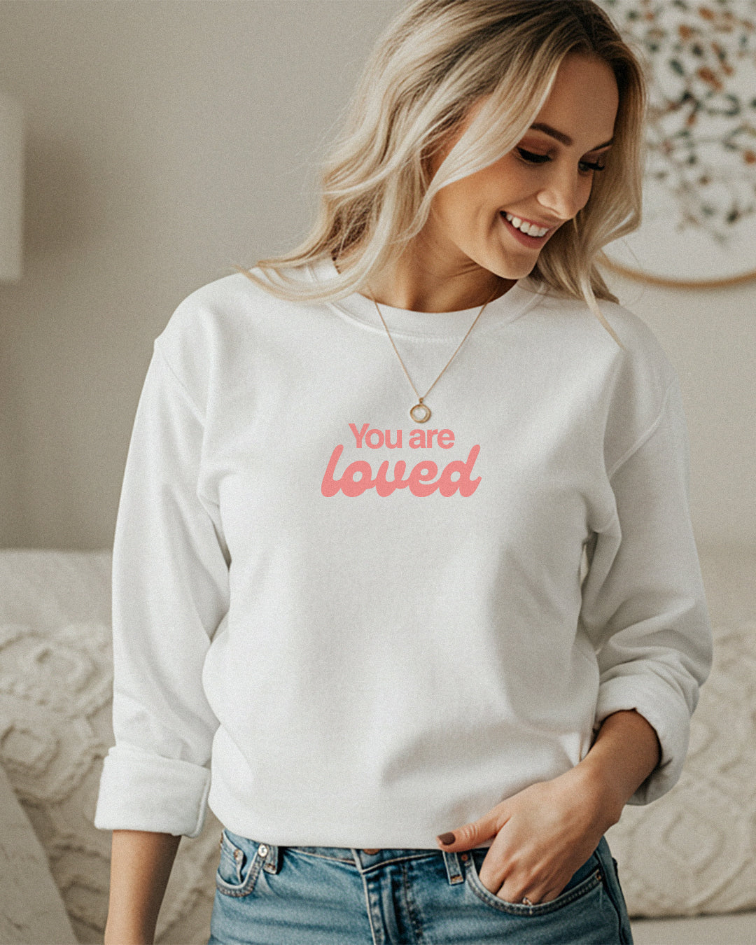 You are loved - Unisex Crewneck