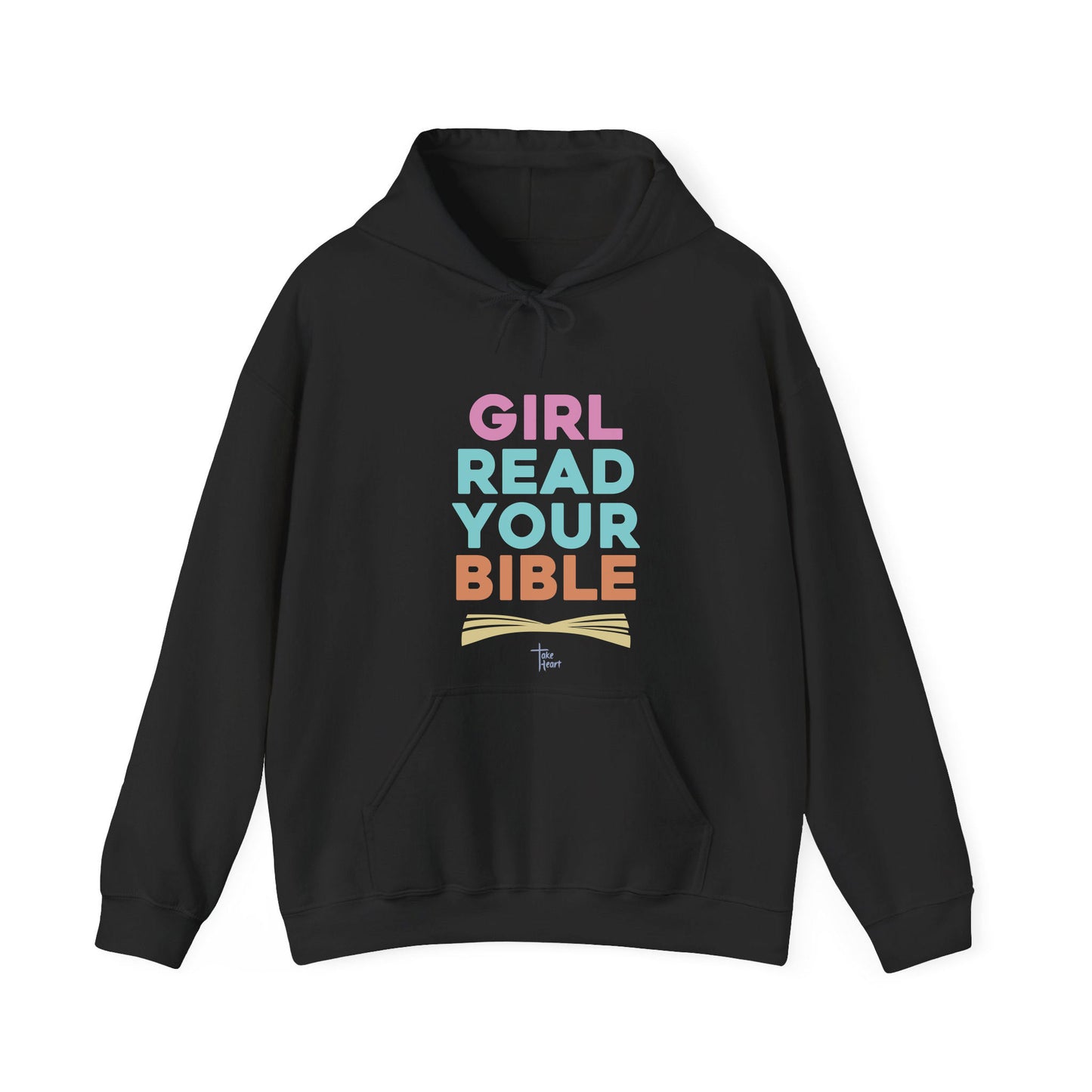 Girl Read Your Bible - Hoodie