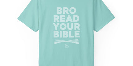 Bro Read Your Bible