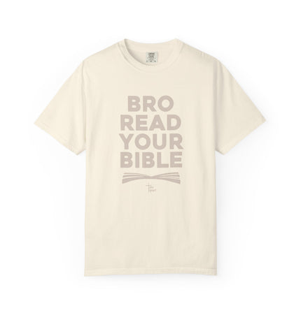 Bro Read Your Bible