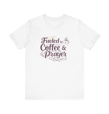 Coffee & Prayer - T-Shirt