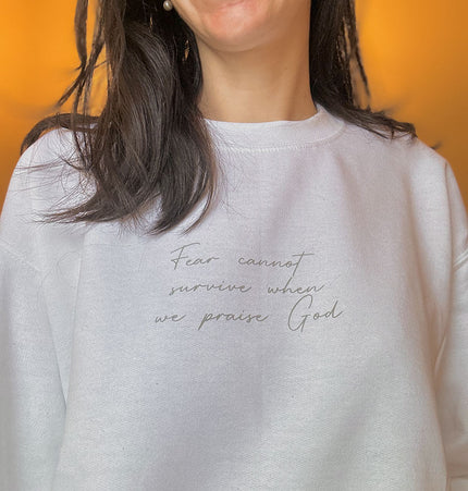 Fear cannot survive - Unisex Crewneck