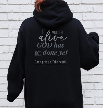 God has not done yet - Unisex Hoodie