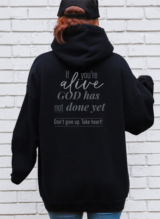 God has not done yet - Unisex Hoodie