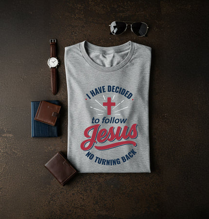 I have decided - T-Shirt