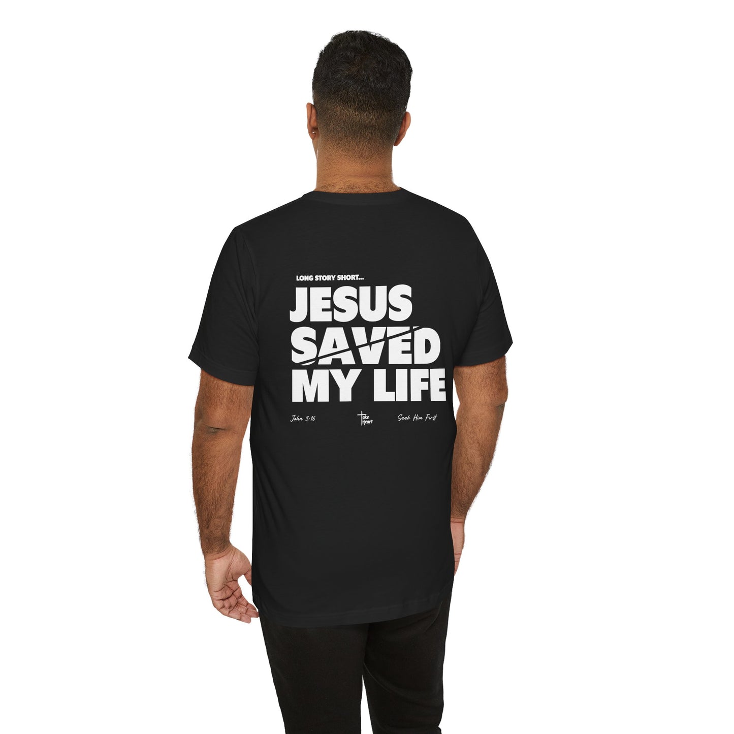 Jesus Saved My Life - Unisex T-Shirt