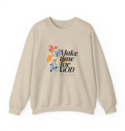 Make Time for God - Sweatshirt