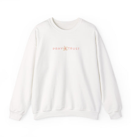 Pray & Trust - Crewneck