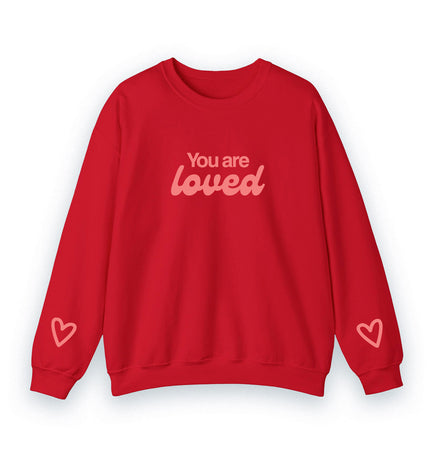 You are loved - Unisex Crewneck