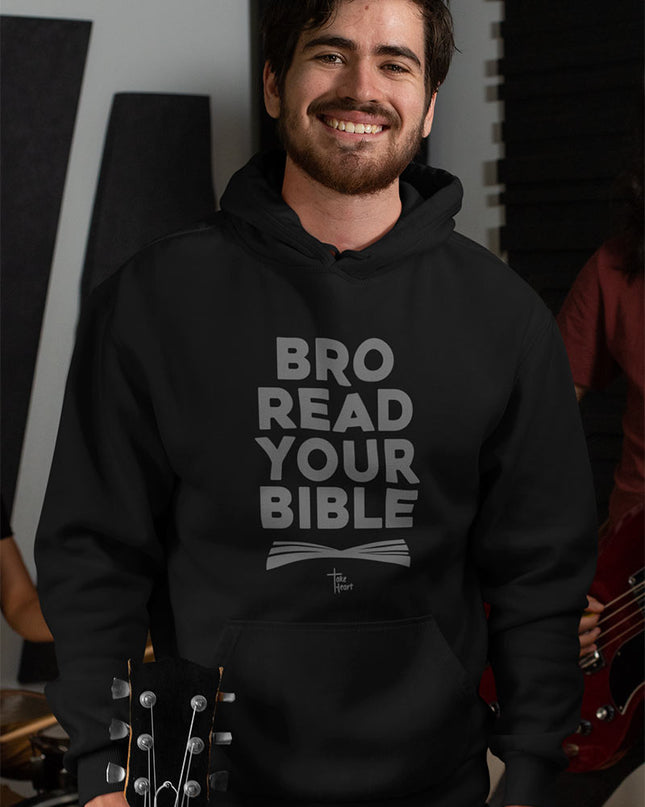 Bro Read Your Bible - Hoodie