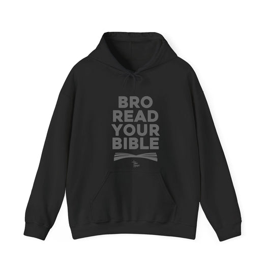 Bro Read Your Bible - Hoodie