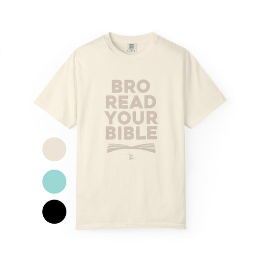 Bro Read Your Bible