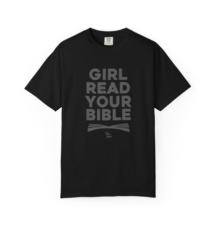 Girl Read Your Bible