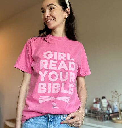 Girl Read Your Bible