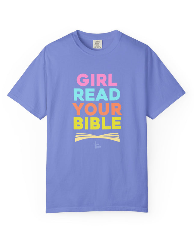 Girl Read Your Bible - Colors