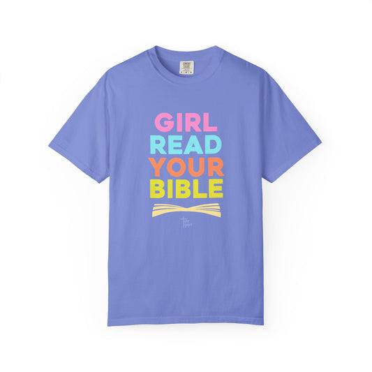 Girl Read Your Bible - Colors